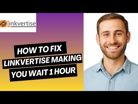 How to fix Linkvertise making you wait 1 hour(2025 Guide)