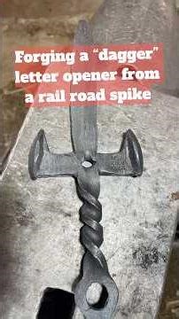 Forging a dagger style letter opener from a railroad spike #blacksmithing #railroadspike #blacksmith