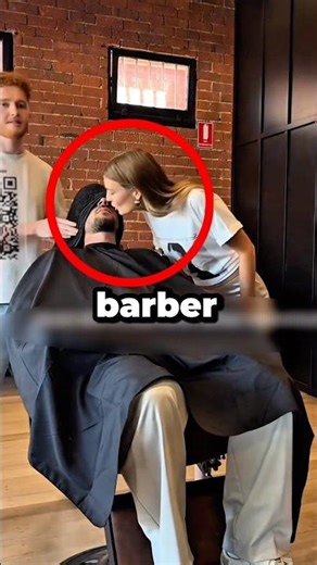 He thought the barber kissed him 😳