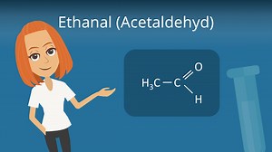 Ethanal (Acetaldehyd) • Verwendung, Eigenschaften - Video