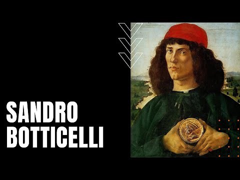 Sandro Botticelli: Master Painter of the Italian Renaissance