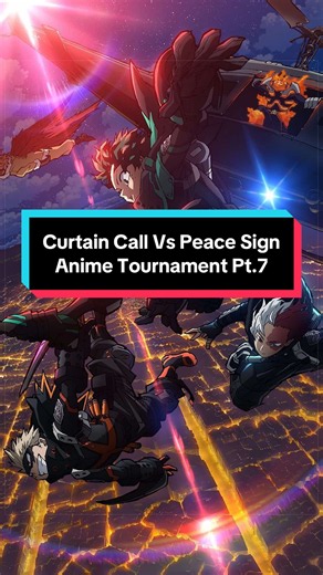 Round of 32 - Round 7 : Anime Openings Tournament - Curtain Call Vs Peace Sign #mha #animeopenings #animeopeningstournament #animefyp #yunchinj