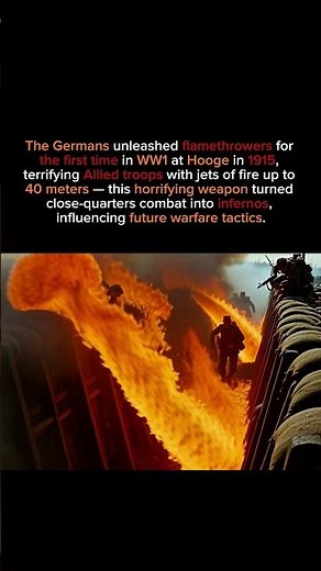 WW1’s First Flamethrowers Turned Trenches Into Hell