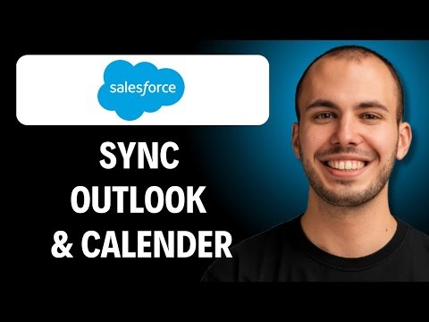 How To Sync Your Outlook Emails And Calendar With Salesforce [2026 GUIDE]
