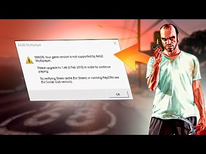 КАК ИСПРАВИТЬ ОШИБКУ RAGE MP ERROR: Your game version is not supported by RAGE Multiplayer