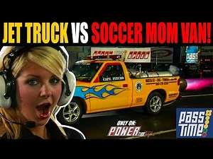 PASS TIME - Insane Jet Truck VS Soccer Mom Van On Pass Time!