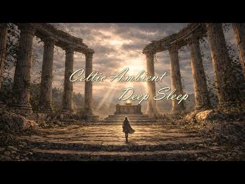 Deep Sleep Celtic Harp Fantasy Ambient | Ancient Temple of Golden Light