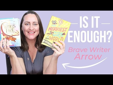 Is This The Best Homeschooling Novel Study | Brave Writer Arrow Program Is It Enough?