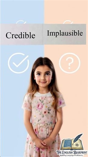 Credible vs Implausible | Advanced English Vocabulary #shorts