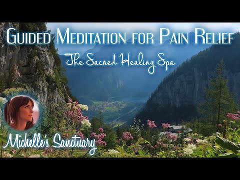 Pain Relief Guided Meditation | THE SACRED HEALING SPA | Hypnosis for Deep Healing (chronic pain re