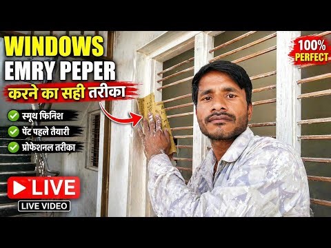 LIVE 🔴 Windows Emery Paper Kaise Lagaye | Smooth Finish Trick 🔥