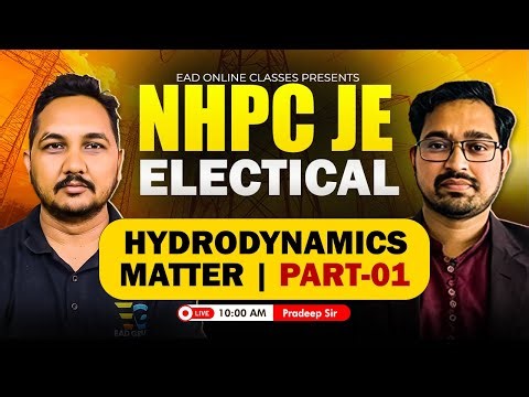 NHPC JE 2025 | Electrical Engineering | Hydrodynamic Matter Part-01 | Pradeep Sir