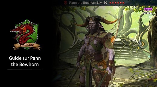 Guide sur Pann le Corne-arc artefact et maîtrise