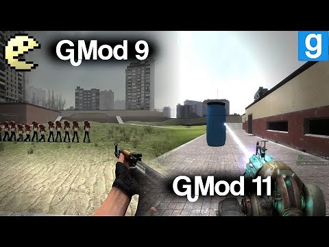 GMod 9 VS GMod 11 - Quick comparison