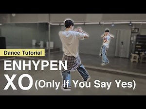 [Sub] [Tutorial] ENHYPEN 'XO (Only If You Say Yes)'｜Mirrored｜Explanation｜English Count｜Step by step