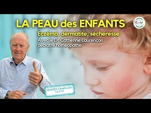 Children's skin: eczema, dermatitis, dryness #youngfamilyhealth