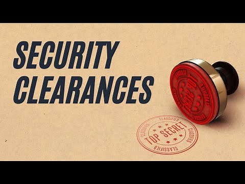 Security Clearance 411: Tips to Hold and Protect Your Clearance