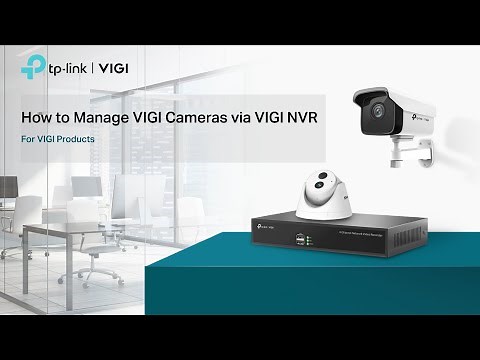 How to Manage VIGI Cameras via VIGI NVR