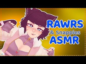 [ASMR] Catgirl Rawrs & Finger Snappies To Sleep To 🐾
