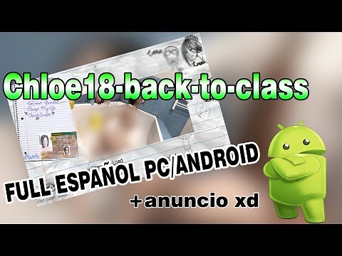 Chloe18 - Back To Class[GDS][Erospanish]Android y pc en español