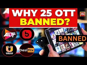 Why Indian Government Banned 25 OTT Platforms? | ALT | Ullu | I&B Ministry | India Today