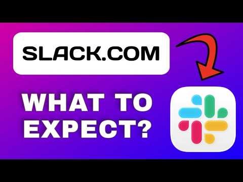 Slack.com Website Explained - How It Works