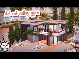 Del Sol Valley Gym 🏋️ || The Sims 4 Speed Build
