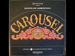 Carousel - 08 - Sililoquy - Robert Goulet (1974)