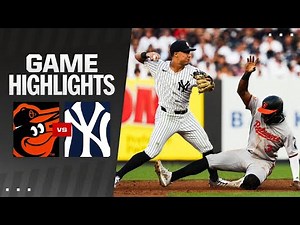 Orioles vs. Yankees Game Highlights (6/18/24) | MLB Highlights