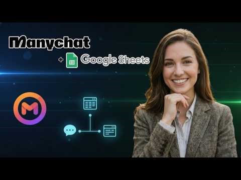 So geht's: Google Sheets mit Manychat verbinden (Komplette Anleitung) 2026