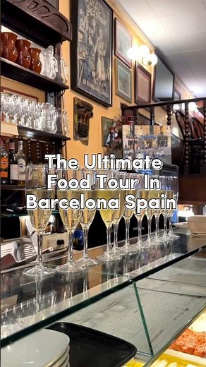 The Ultimate Food Tour in Barcelona