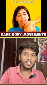 Rare Body Movements 😳❓||#shorts ||