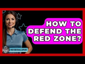 How To Defend The Red Zone? - The Football Xpert
