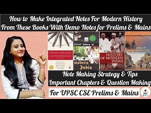 Note Making Strategy Of Modern History For UPSC CSE Prelims & Mains With Demo Notes | UPSC WITH PUJA