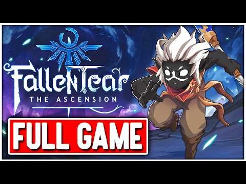 FALLEN TEAR: THE ASCENSION Gameplay Walkthrough FULL GAME No Commentary (Early Access)