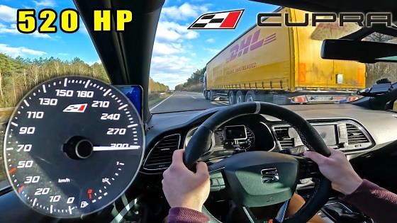 520HP SEAT Leon Cupra 300km/h Autobahn Run
