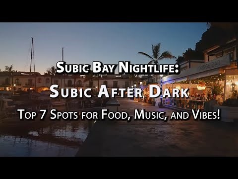 Subic Bay Nightlife: Top 7 Spots for Food, Music, and Vibes!