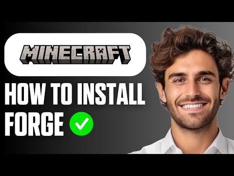 How To Install Forge in Minecraft (Quick Guide 2026)