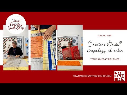 Sneak Peek: Creative Grids® Stripology XL Ruler (Techniques & Tricks Class)