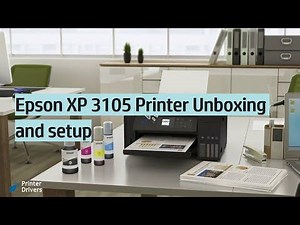 Epson XP 3105 printer Unboxing | Epson XP 3105 ink cartridge installation setup