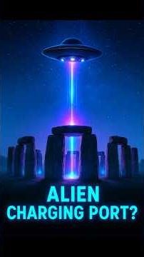 What if Stonehenge is actually a forgotten alien charging port?