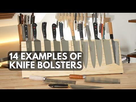 The Ultimate Guide to Knife Bolsters: 14 Styles Explained
