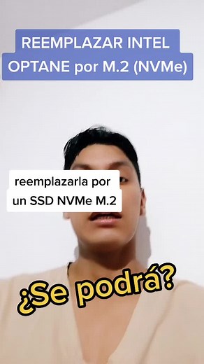 Reemplazar Intel Optane por SSD NVMe M.2: Guía paso a paso