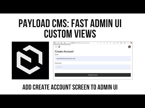 Payload CMS: Fast Admin UI Custom Views