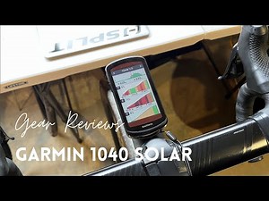 Garmin 1040 Solar Review