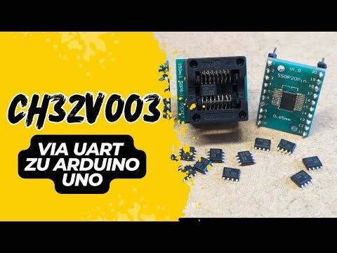 CH32v003 via UART zu Arduino Uno | Programmierung mit Arduino Core