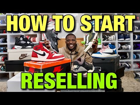 HOW TO START RESELLING SNEAKERS IN 2025! (ULTIMATE GUIDE)