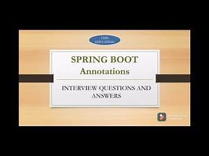 Spring Boot Annotations - interview questions and answers part 2