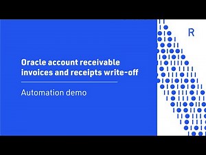 Oracle Accounts Receivable Invoice Write-offs Automation | RPA Demo