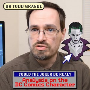 20K views · 606 reactions | Could The Joker Be Real? Analysis on the DC Comics Character | Dr. Todd Grande | Facebook